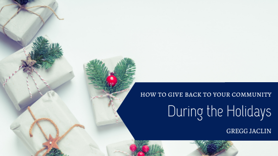 How to Give Back to Your Community During the Holidays