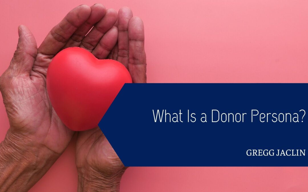 What Is a Donor Persona?