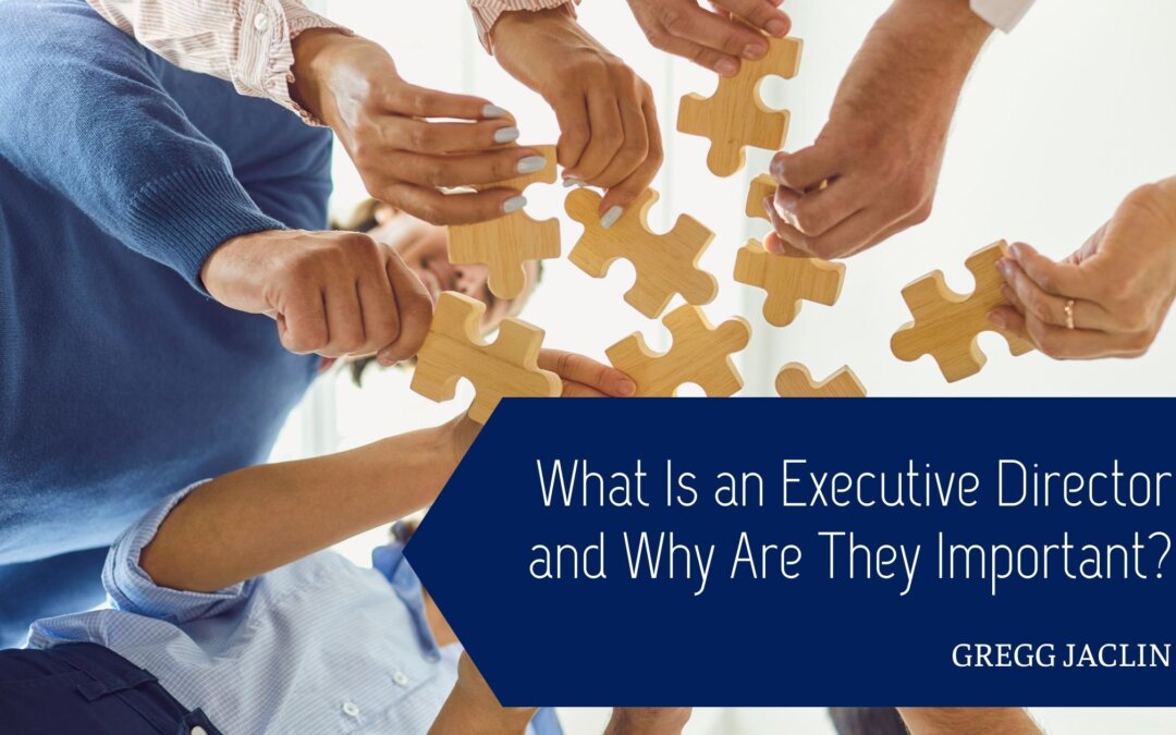 What Is an Executive Director and Why Are They Important