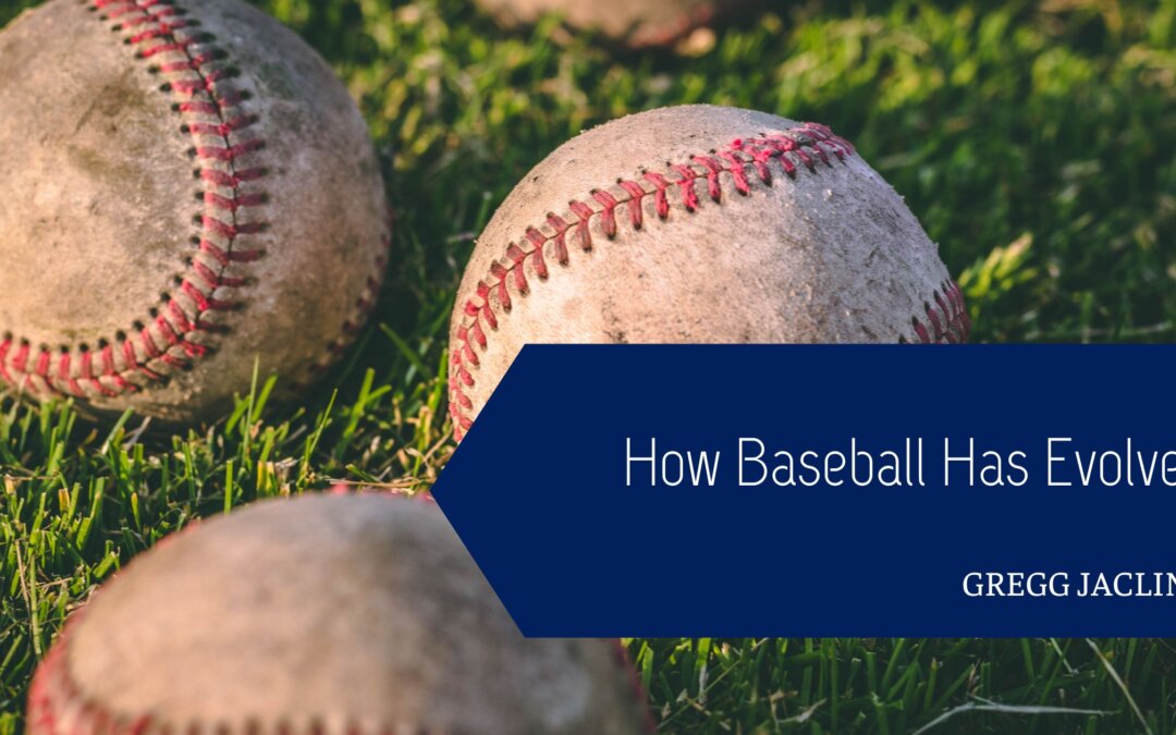 How Baseball Has Evolved